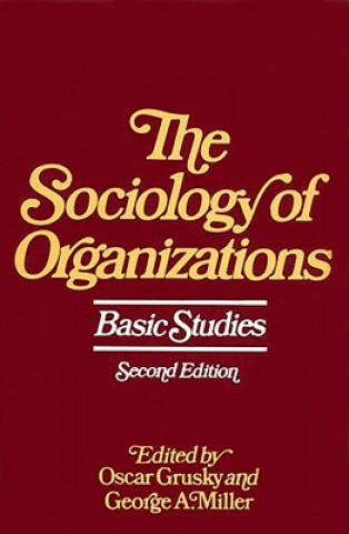 Kniha Sociology of Organizations Oscar Grusky