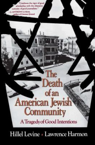 Kniha Death of an American Jewish Community Lawrence Harmon