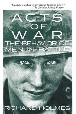 Kniha Acts of War Richard Holmes