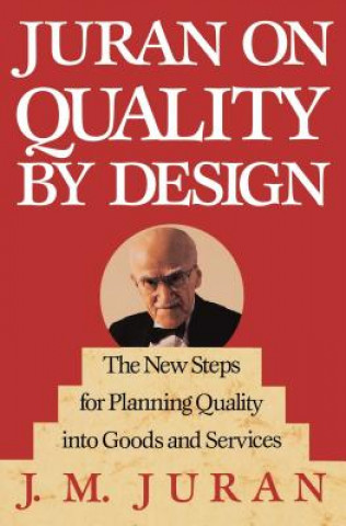 Könyv Juran on Quality by Design J.M. Juran