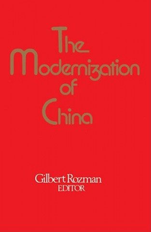 Kniha Modernization of China Gilbert Rozman