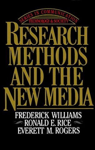 Carte Research Methods and the New Media Rogers