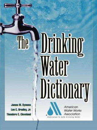 Knjiga DRINKING WATER DICTIONARY Theodore C Cleveland