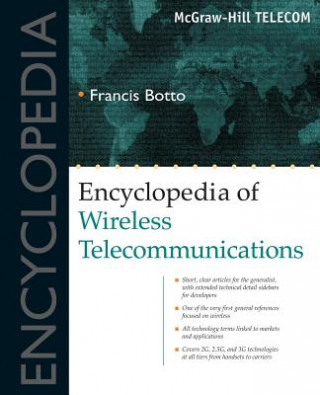 Kniha Encyclopedia of Wireless Telecommunications Francis Botto