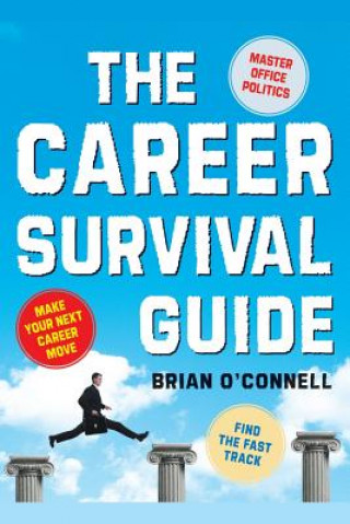 Kniha Career Survival Guide Brian O'Connell