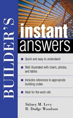 Carte BUILDER'S INSTANT ANSWERS Roger D. Woodson