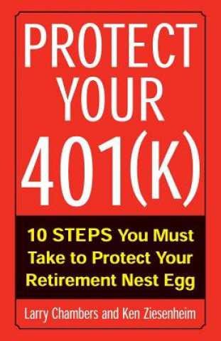 Könyv Protect Your 401(k) Ken Ziesenheim