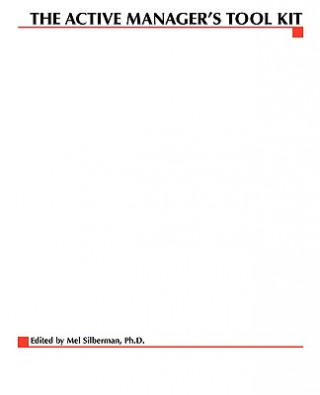 Livro Active Manager's Tool Kit Melvin L. Silberman