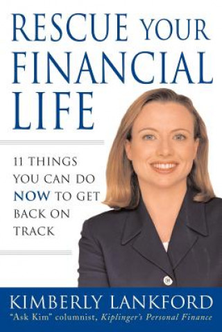 Knjiga Rescue Your Financial Life Kimberly Lankford