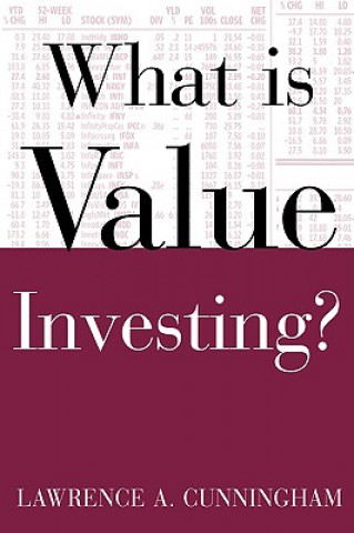 Carte What Is Value Investing? L. A. Cunningham