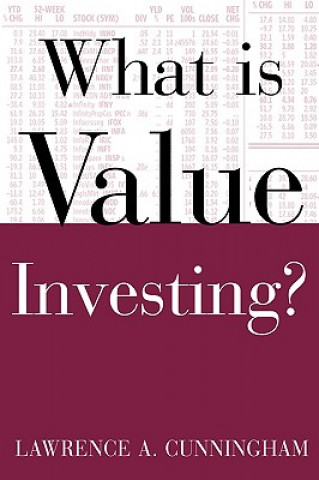 Book What Is Value Investing? L. A. Cunningham