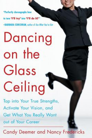 Książka Dancing on the Glass Ceiling Nancy Fredericks