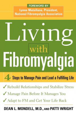 Carte Living with Fibromyalgia Dean L Mondell