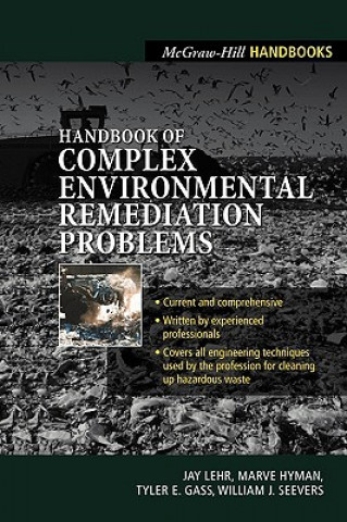 Kniha Handbook of Complex Environmental Remediation Problems Tyler Gass