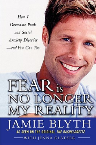 Kniha Fear Is No Longer My Reality Jenna Glatzer