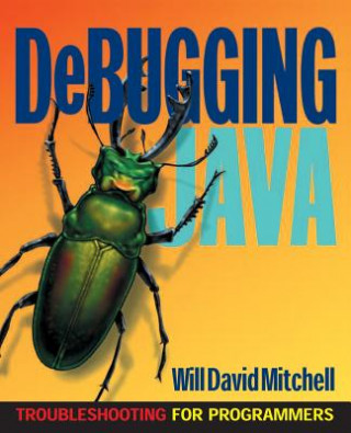 Könyv Debugging Java David Mitchell