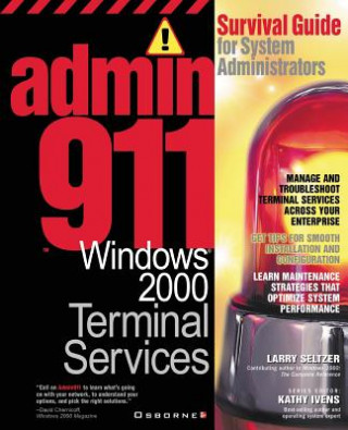 Książka Admin911: Windows 2000 Terminal Services Larry Seltzer