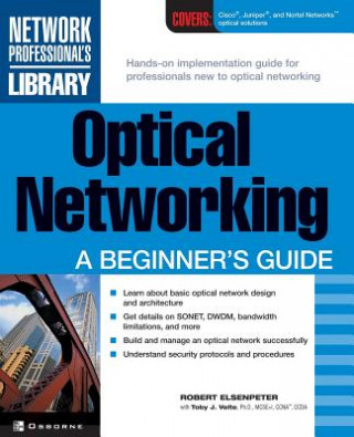 Kniha Optical Networking: A Beginner's Guide Toby Velte