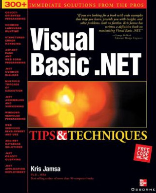 Könyv Visual Basic.NET Tips and Techniques Kris Jamsa