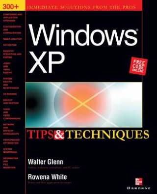 Knjiga Windows XP Tips and Techniques Rowena White