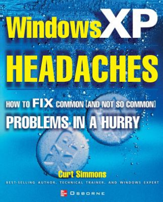 Knjiga Windows XP Headaches Curt Simmons