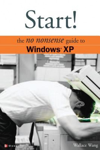 Könyv Start! The No Nonsense Guide to Windows XP Greg Simsic