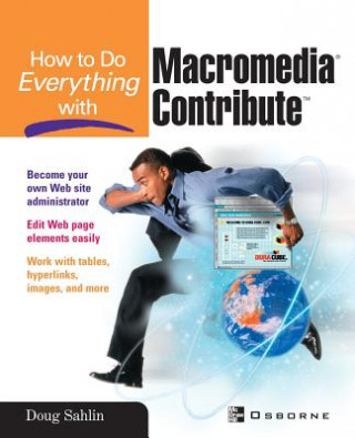 Livre How to Do Everything with Macromedia Contribute Doug Sahlin