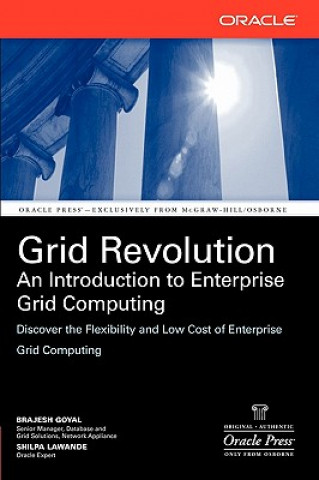 Livre Grid Revolution: An Introduction to Enterprise Grid Computing Shilpa Lawande