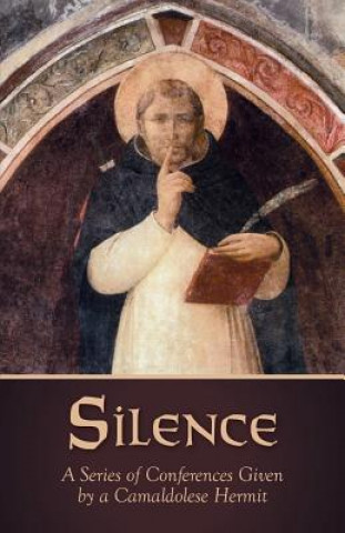 Книга Silence Camaldolese Hermit
