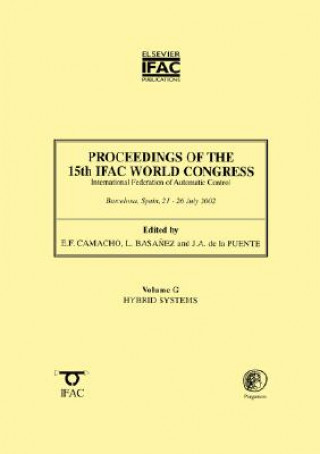 Kniha Proceedings of the 15th IFAC World Congress, Hybrid Systems J. A. De La Puenta