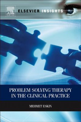 Kniha Problem Solving Therapy in the Clinical Practice Mehmet Eskin