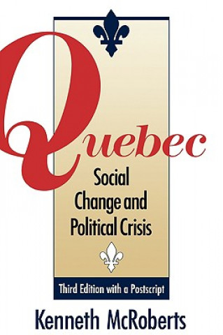 Knjiga Quebec Kenneth McRoberts