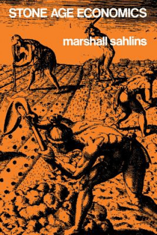 Книга Stone Age Economics Marshall David Sahlins