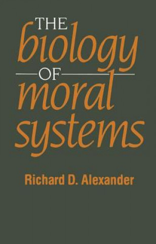 Libro Biology of Moral Systems Richard D. Alexander