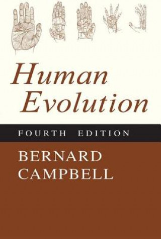 Kniha Human Evolution Bernard G. Campbell