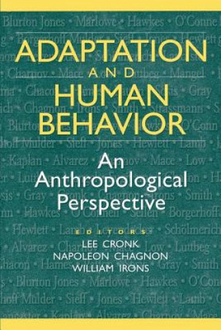 Kniha Adaptation and Human Behavior Napoleon Chagnon