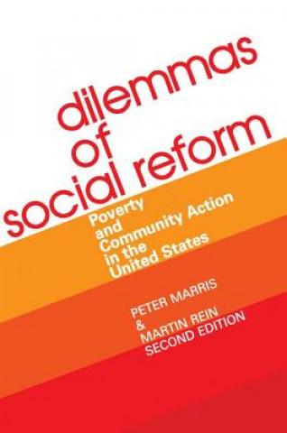 Könyv Dilemmas of Social Reform Martin Rein