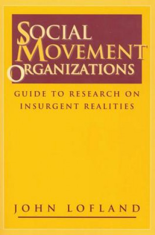 Книга Social Movement Organizations John Lofland