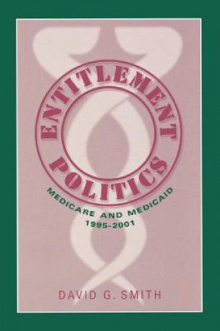 Kniha Entitlement Politics David G. Smith