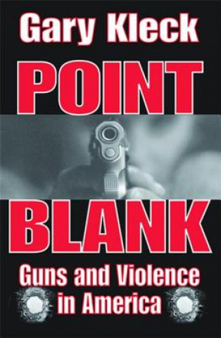 Book Point Blank Gary Kleck