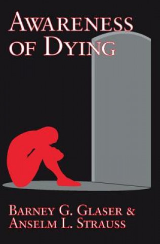 Kniha Awareness of Dying Anselm L. Strauss