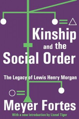 Kniha Kinship and the Social Order Meyer Fortes