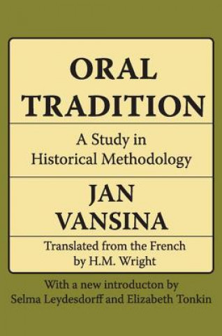 Könyv Oral Tradition J. Vansina