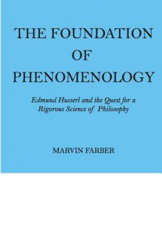 Carte Foundation of Phenomenology Marvin Farber