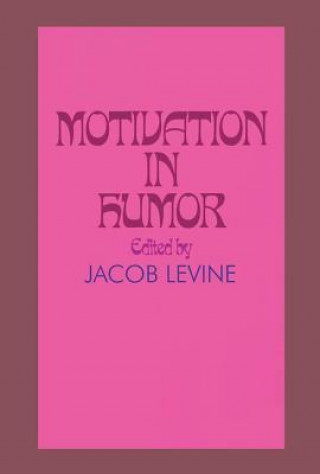 Książka Motivation in Humor Jacob Levine