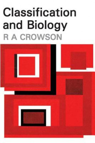 Kniha Classification and Biology R.A. Crowson