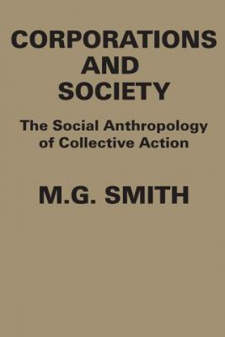 Könyv Corporations and Society Michael Garfield Smith