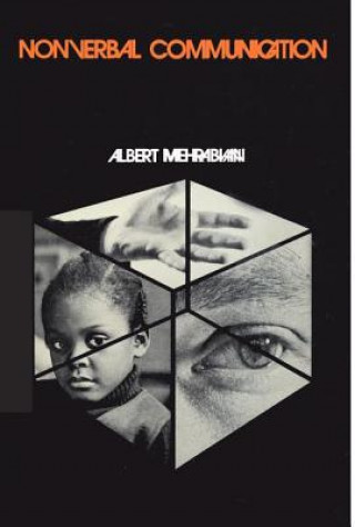Könyv Nonverbal Communication Albert Mehrabian