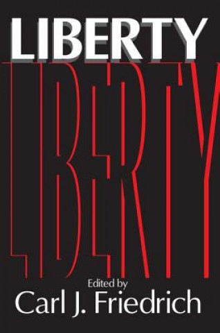 Книга Liberty Carl Friedrich