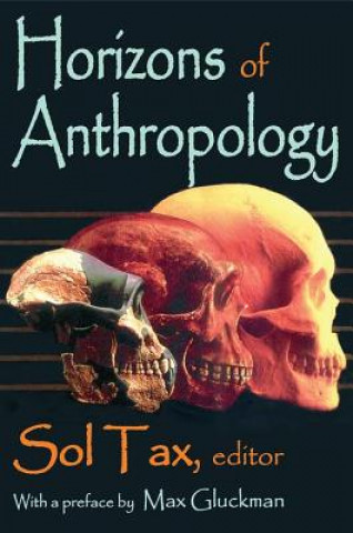 Livre Horizons of Anthropology Sol Tax